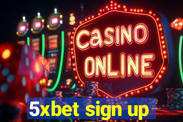 5xbet sign up