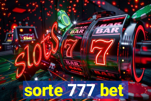 sorte 777 bet