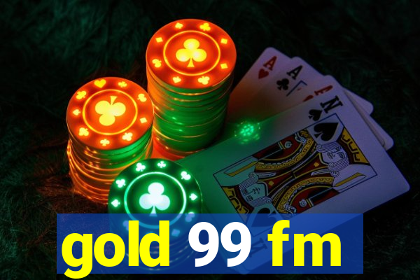 gold 99 fm