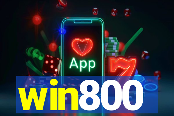 win800