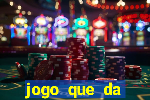 jogo que da dinheiro de verdade sem precisar depositar