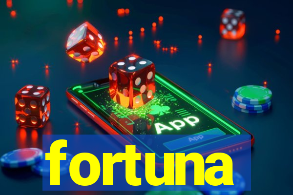 fortuna