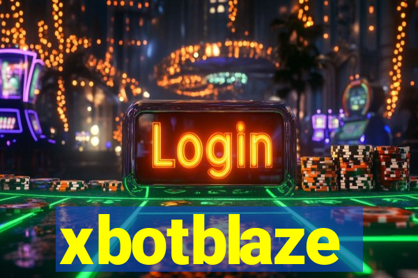 xbotblaze