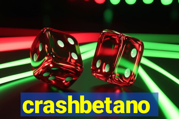 crashbetano