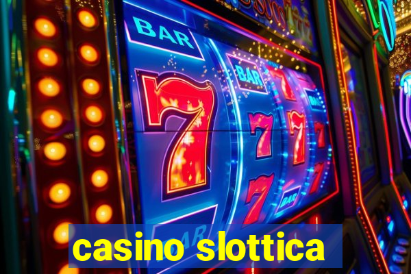 casino slottica