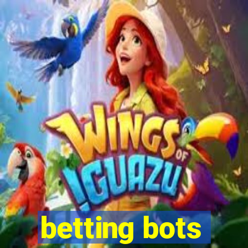 betting bots