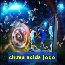 chuva acida jogo