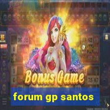 forum gp santos