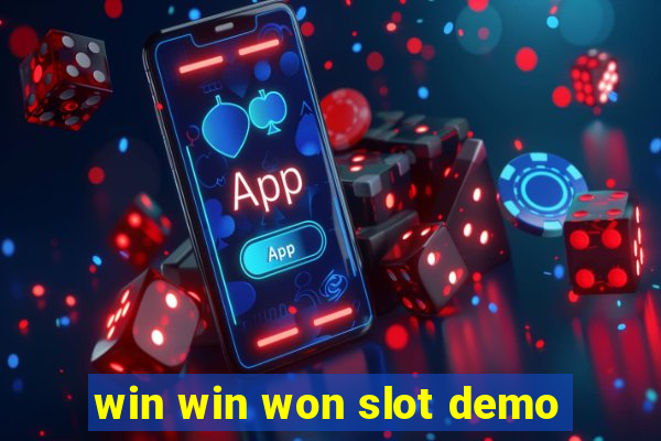 win win won slot demo