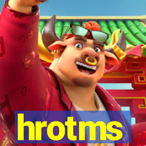 hrotms