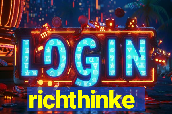 richthinke