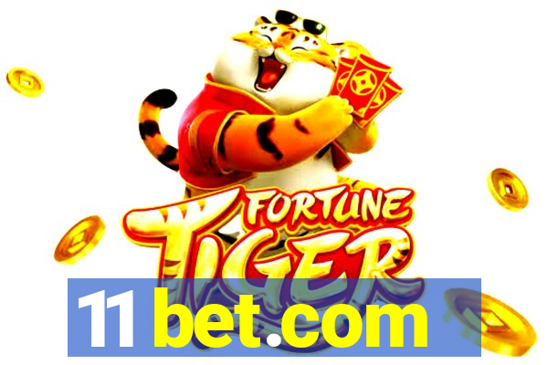 11 bet.com