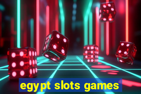 egypt slots games