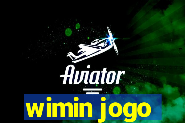 wimin jogo