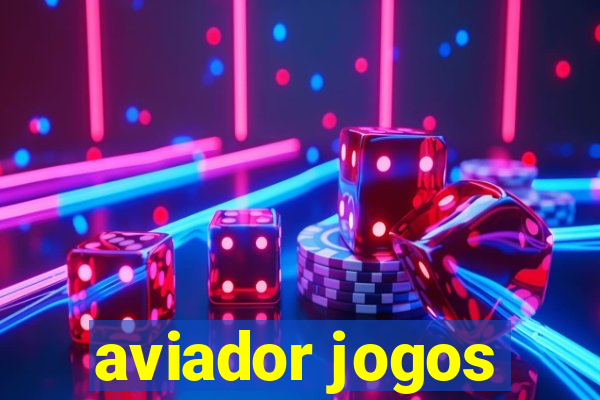 aviador jogos