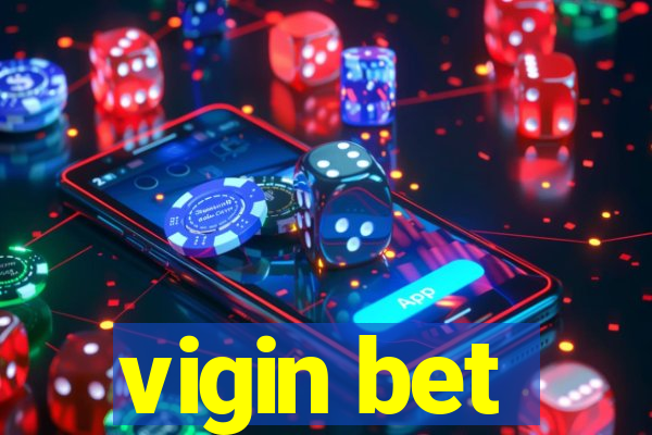 vigin bet