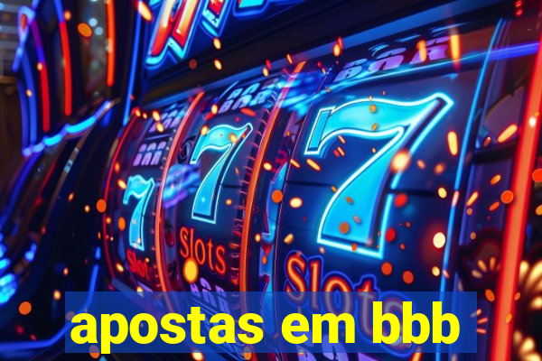 apostas em bbb