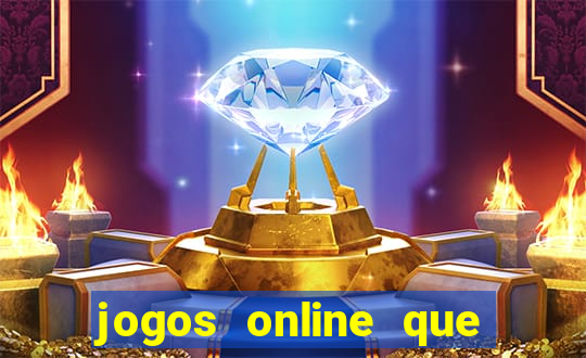 jogos online que pagam dinheiro