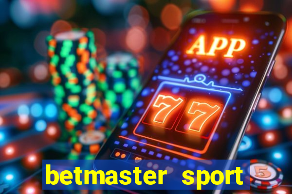 betmaster sport betting club