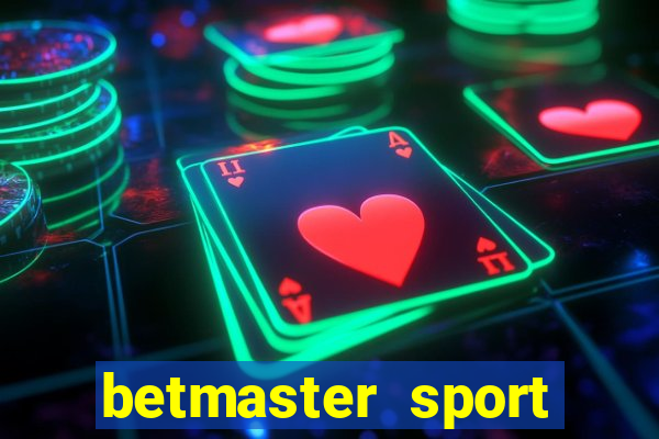 betmaster sport betting club