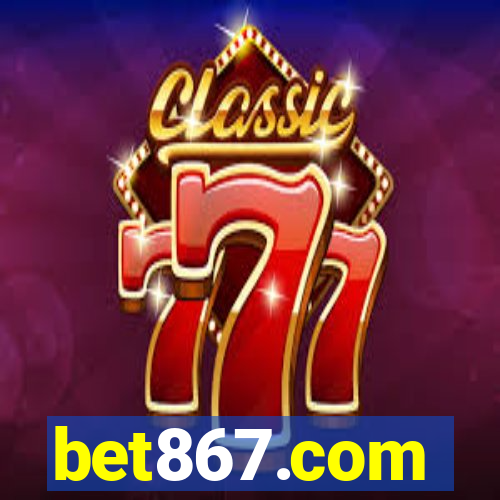 bet867.com