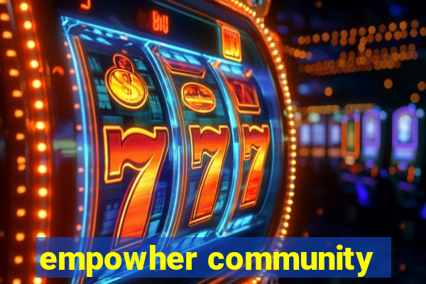 empowher community