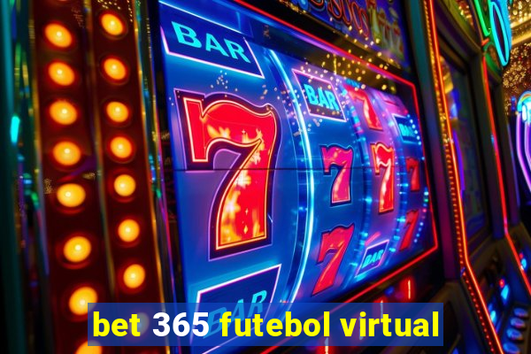 bet 365 futebol virtual