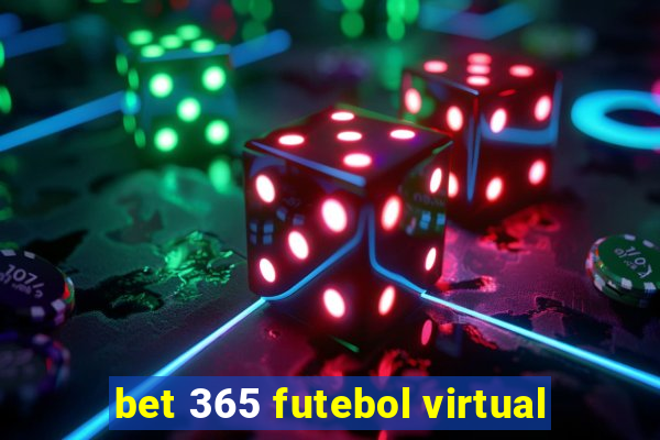 bet 365 futebol virtual