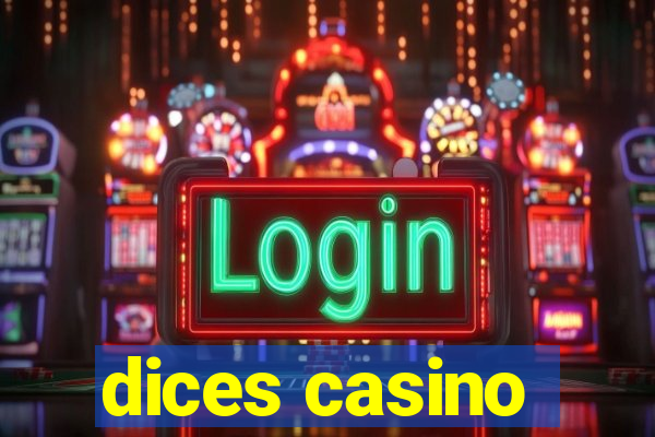 dices casino