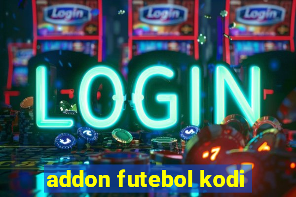 addon futebol kodi