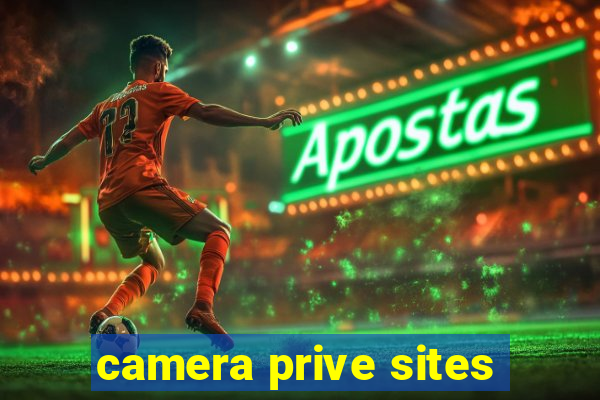 camera prive sites