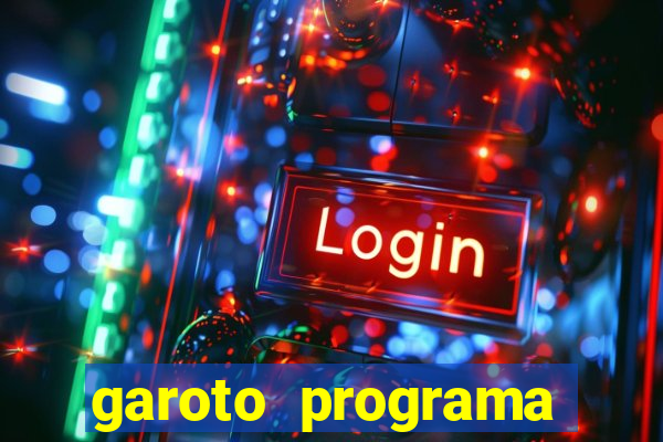 garoto programa zona leste