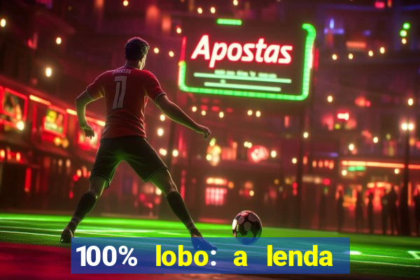 100% lobo: a lenda da pedra da lua 2 temporada