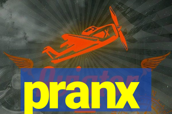 pranx