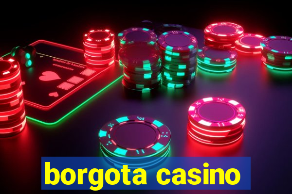 borgota casino