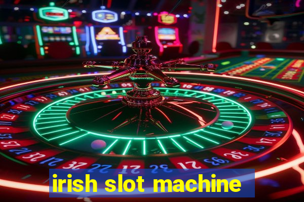 irish slot machine