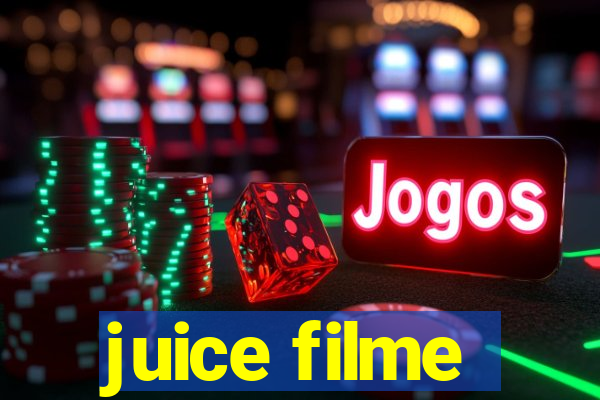 juice filme