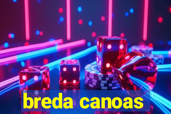 breda canoas