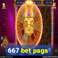 667 bet paga