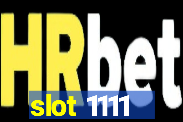 slot 1111