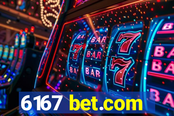 6167 bet.com