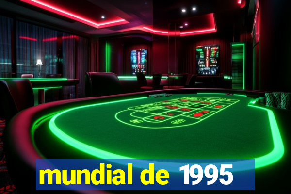 mundial de 1995