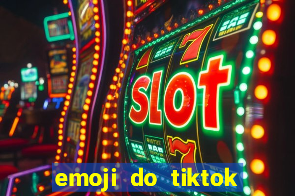 emoji do tiktok para copiar