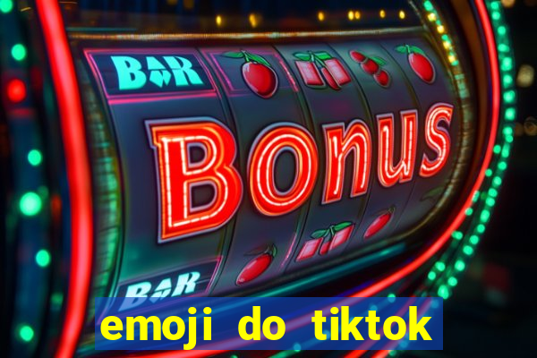 emoji do tiktok para copiar