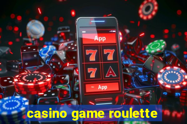 casino game roulette