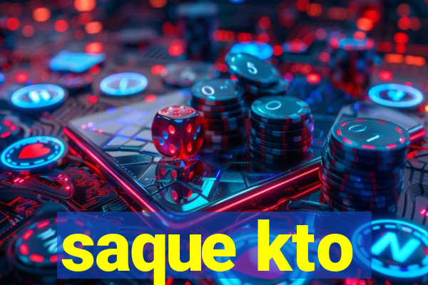 saque kto