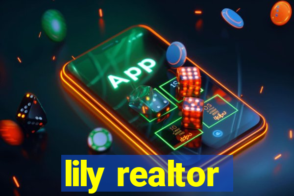 lily realtor