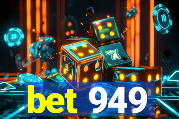 bet 949