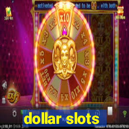 dollar slots