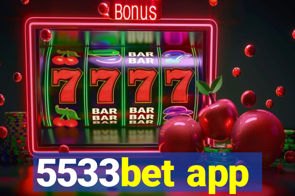 5533bet app